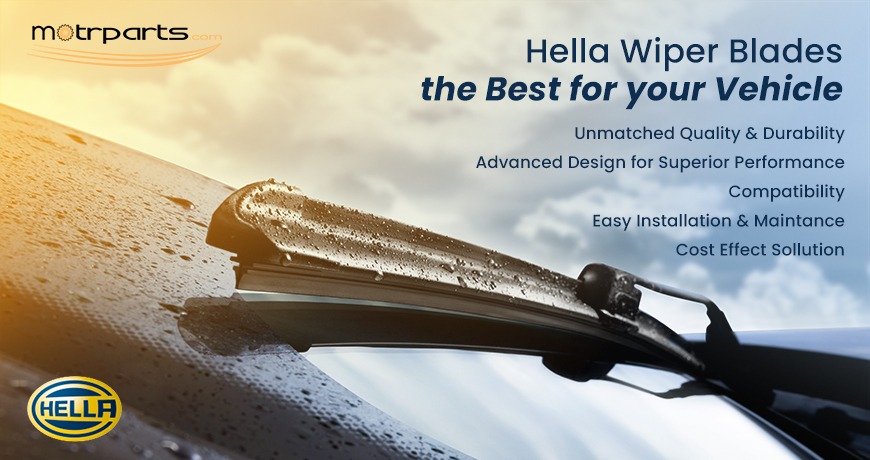 What Makes Hella Wiper Blades the Best for Your Vehicle
