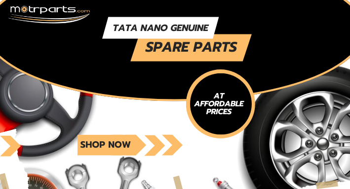 Genuine Tata Nano Spare Parts